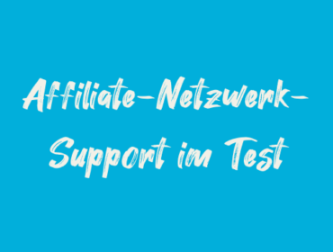 Titelbild Affiliate-Netzwerk-Support im Test